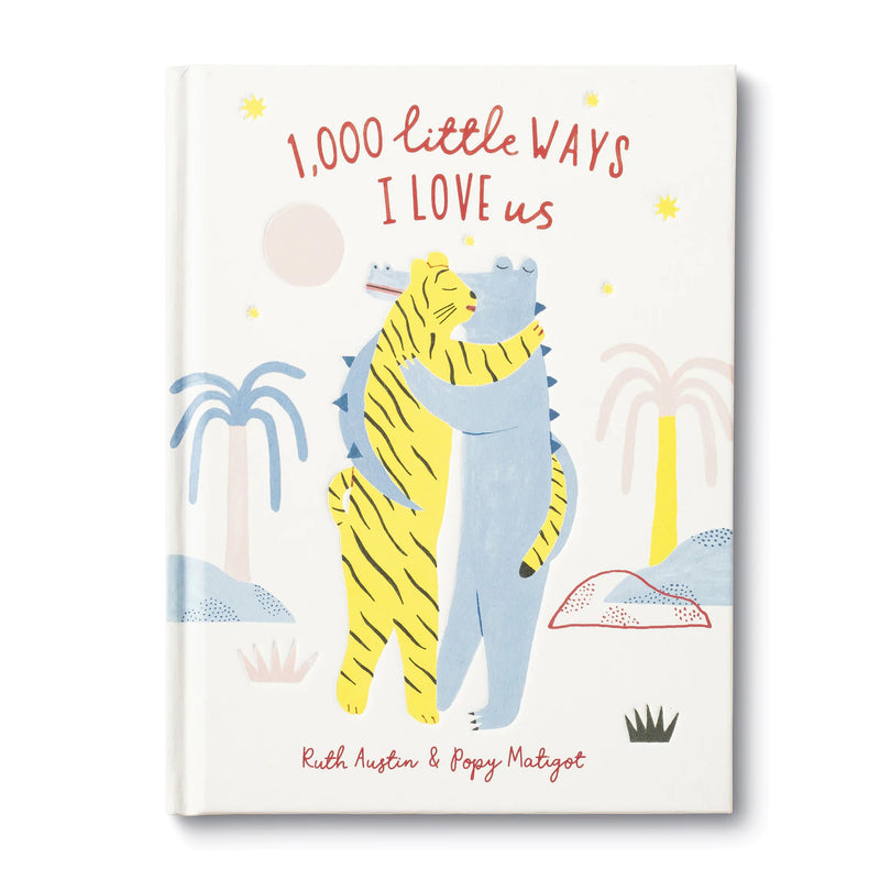 Compendium - 1000 Little Ways I Love Us