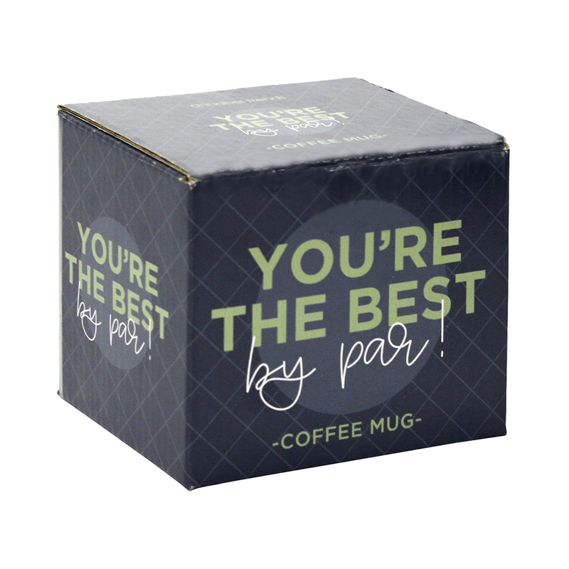 Annabel Trends - Coffee Mug - You Are The Best By Par