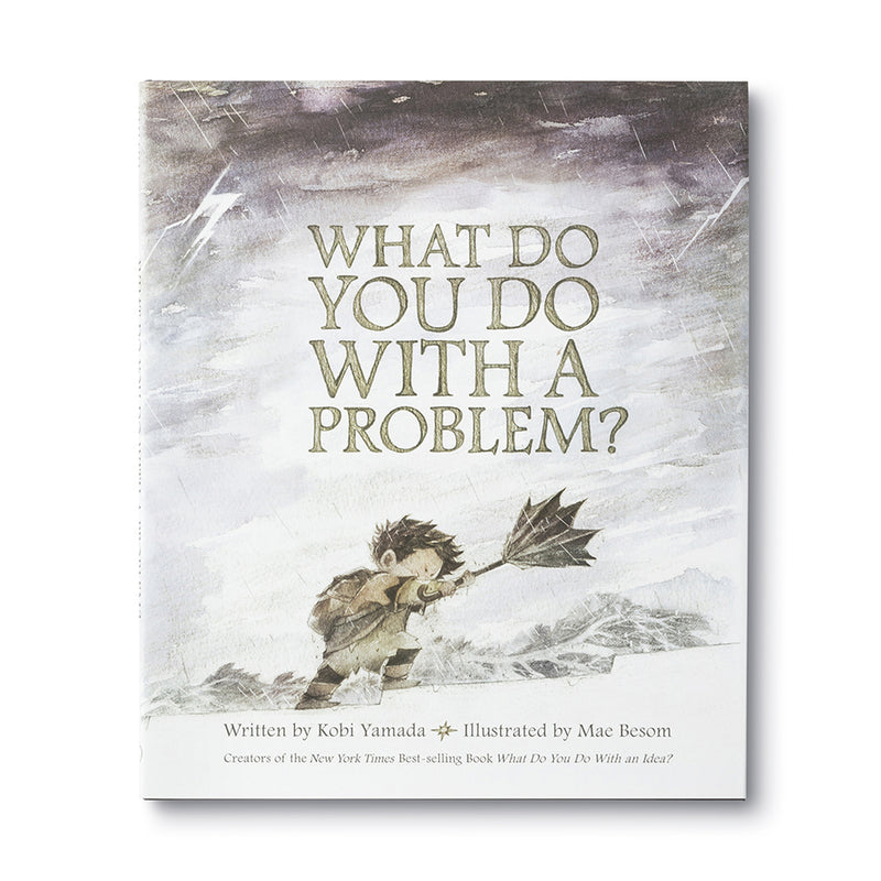 Compendium - What Do You Do With  A Problem?
